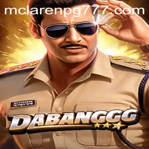Explorando o Mundo de DABANGGG: Aventuras e Desafios com MCLAREN-PG