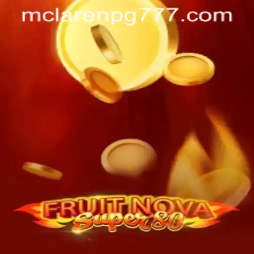 Desvendando FruitNovaSuper80: Um Mergulho no Universo de Jogos com MCLAREN-PG