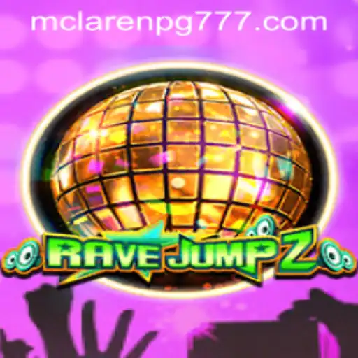 Descubra o Universo Emocionante de RaveJump2: A Experiência de Jogo com MCLAREN-PG